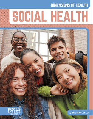 Social Health - Brienna Rossiter