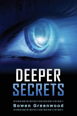 Deeper Secrets - Bowen Greenwood