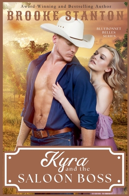 Kyra and the Saloon Boss - Brooke Stanton