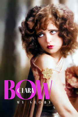 Coperta cărții 'Clara Bow: My Story - Clara Bow'