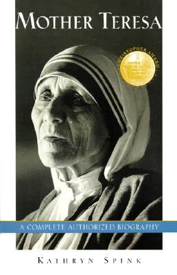 Mother Teresa - Kathryn Spink
