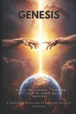 Genesis: A Humorous Retelling of the First Book of the Bible - Jake Penton
