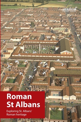 Roman St Albans - Joseph Chittenden