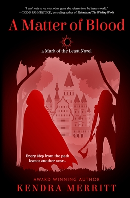 A Matter of Blood - Kendra Merritt