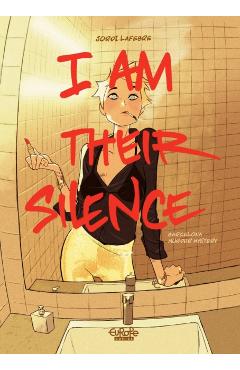 Coperta cărții 'I Am Their Silence - Jordi Lafebre'