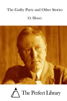 The Guilty Party and Other Stories - 