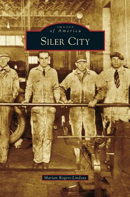 Siler City - Marian Rogers-lindsay