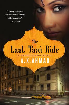Last Taxi Ride - A. X. Ahmad