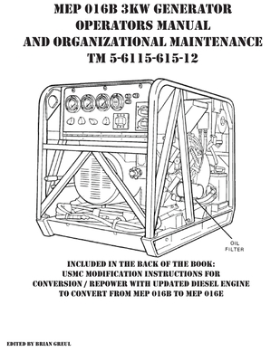 MEP 016B 3KW Generator Operators Manual and Organizational Maintenance TM 5-6115-615-12 - Brian Greul
