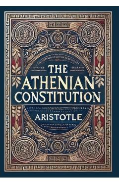 Poza produsului The Athenian Constitution (Collector's Edition) (Laminated Hardback with Jacket) - 