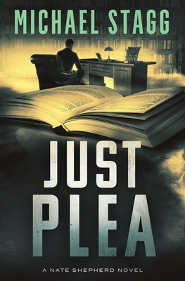 Just Plea - Michael Stagg