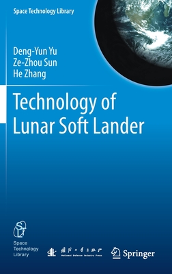 Technology of Lunar Soft Lander - Deng-yun Yu
