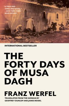 Poza produsului The Forty Days of Musa Dagh - Franz Werfel
