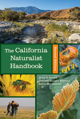 California Naturalist Handbook, Second Edition - Greg De Nevers