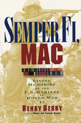 Semper Fi Mac - Henry Berry