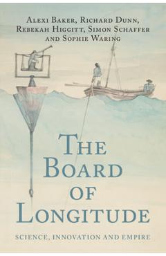 Coperta cărții 'The Board of Longitude - Alexi Baker'