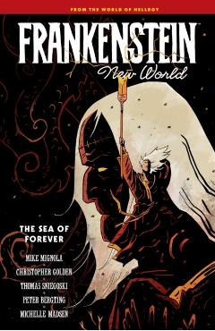 Poza produsului Frankenstein: New World Volume 2--The Sea of Forever - Mike Mignola