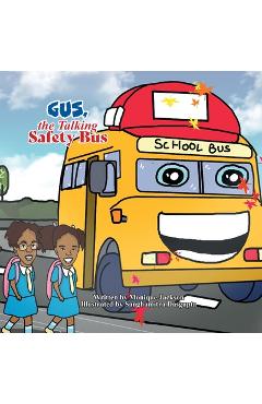 Poza produsului GUS, the Talking Safety Bus - Monique Jackson