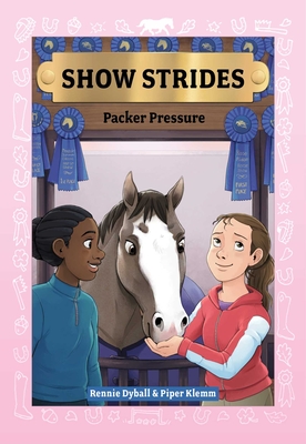 Show Strides Vol. 5: Packer Pressure Volume 5 - Rennie Dyball