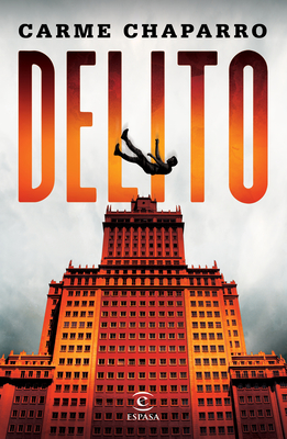 Delito (Novela Negra) / Crime (Noir) - Carme Chaparro