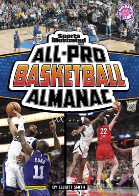 Sports Illustrated Kids All-Pro Basketball Almanac - Elliott Smith