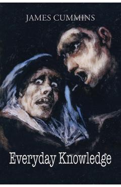 Poza produsului Everyday Knowledge - James Cummins