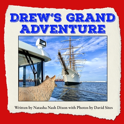 Drew's Grand Adventure - John Potvin