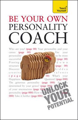 Be Your Own Personality Coach - Paul Jenner