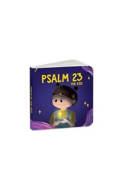 Coperta cărții 'Psalm 23 for Kids: My First Prayer Little Bible Guide the Lord Is My Shepherd Prayer Book Illustrated Board Book for 3+'