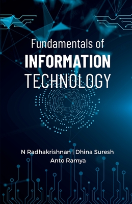 Fundamentals of Information Technology - N. Radhakrishnan