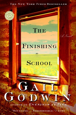 The Finishing School - Gail Godwin
