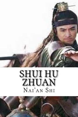 Shui Hu Zhuan: Water Margin - Nai'an Shi