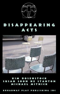 Disappearing Acts - Kim Rosenstock