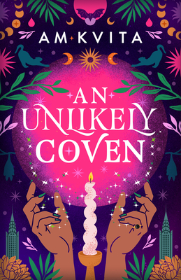 An Unlikely Coven - Am Kvita