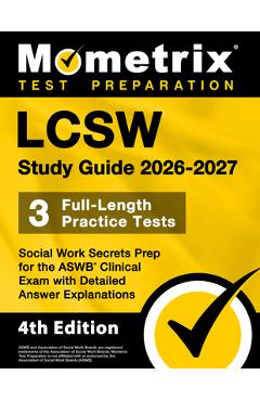 Coperta cărții 'LCSW Study Guide 2025-2026 - 3 Full-Length Practice Tests, Social Work Secrets Prep for the ASWB Clinical Exam with'