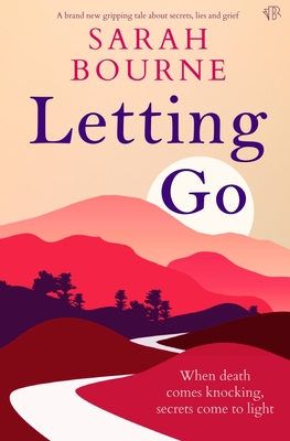 Letting Go - Sarah Bourne