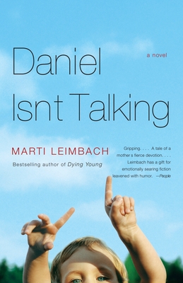 Daniel Isn't Talking - Marti Leimbach