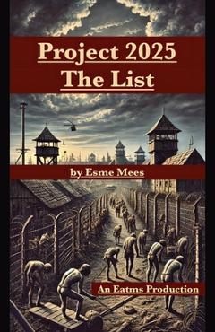 Project 2025 The List - Esme Mees