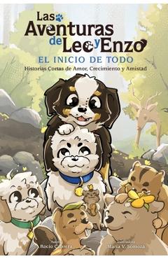 Coperta cărții 'Las Aventuras de Leo y Enzo: El Inicio de Todo - Rocío K. Cabrera Salazar'