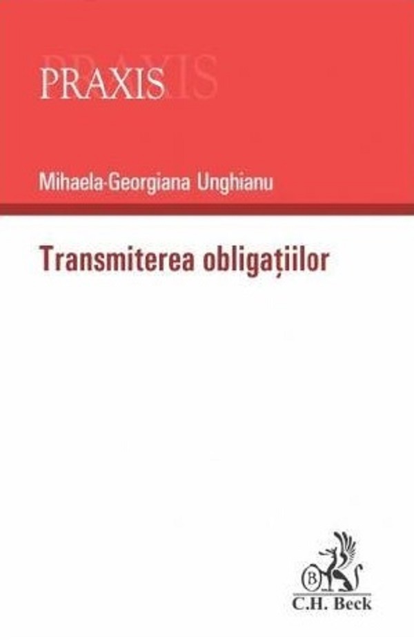Transmiterea obligatiilor - Mihaela-Georgiana Unghianu