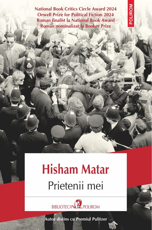 Prietenii mei - Hisham Matar