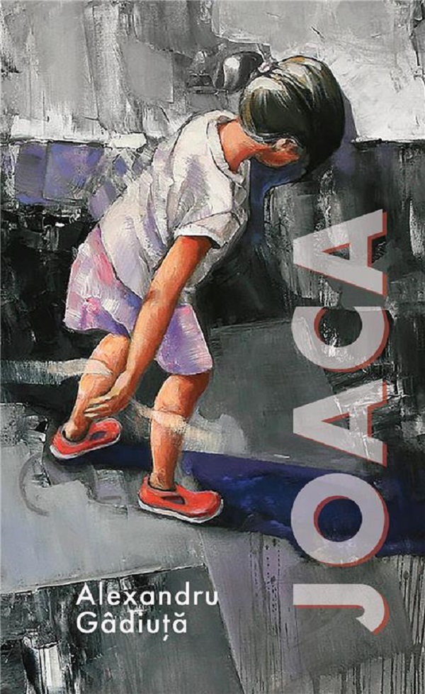 Joaca - Alexandru Gadiuta