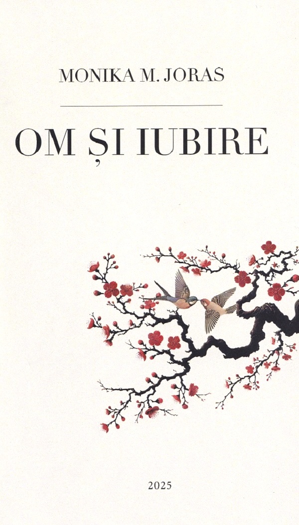 Om si iubire - Monika M. Joras