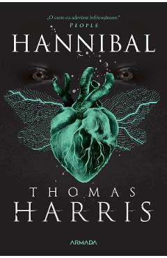 Hannibal. Seria Hannibal Lecter Vol.3 - Thomas Harris