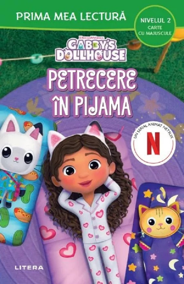 Gabby's Dollhouse. Petrecere in pijama. Prima mea lectura