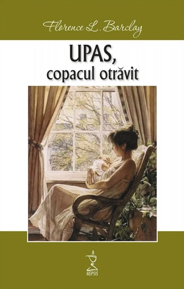 Upas, copacul otravit - Florence L. Barclay