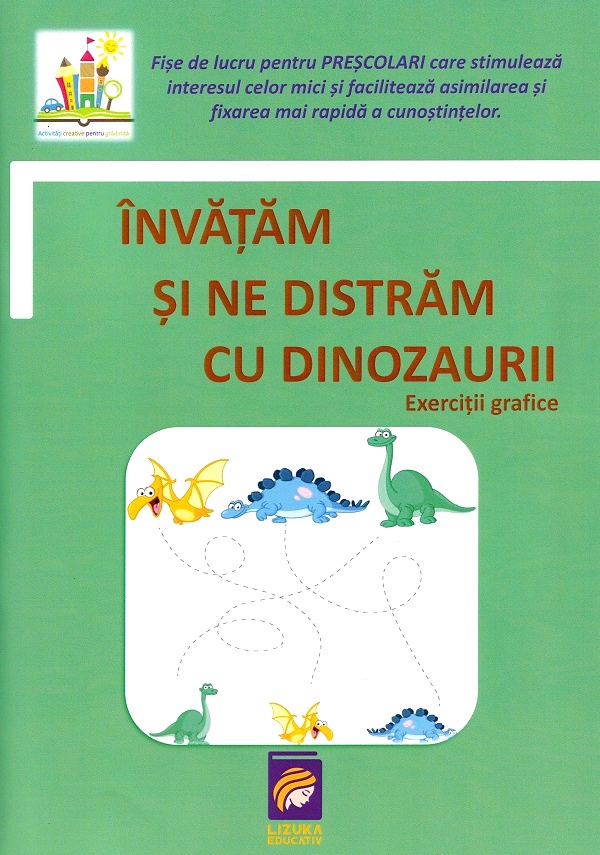 Invatam si ne distram cu dinozaurii. Exercitii grafice