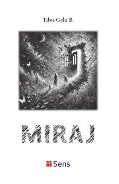 Poza produsului Miraj - Tibu-Gelu B.