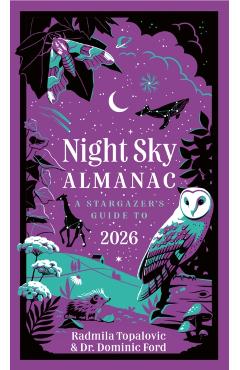 Coperta cărții 'Night Sky Almanac 2026 - Radmila|ford Topalovic'