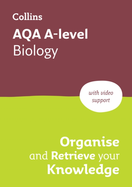 AQA A level Biology Organise and Retrieve Your Knowledge - 
